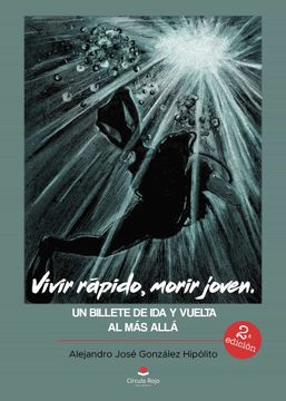 portada Vivir Rapido, Morir Joven. (in Spanish)