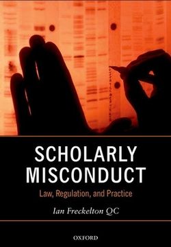 portada Scholarly Misconduct: Law, Regulation, and Practice (en Inglés)