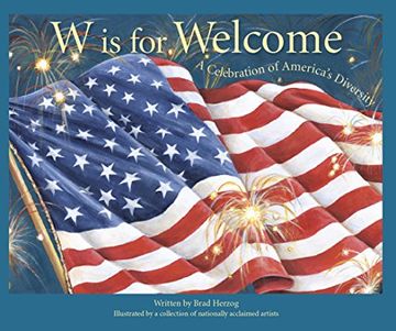 portada W is for Welcome: A Celebration of America's Diversity (Sleeping Bear Alphabet Books) (in English)