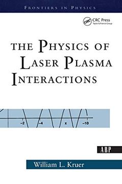 portada The Physics of Laser Plasma Interactions (Frontiers in Physics) (en Inglés)