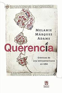 portada Querencia: Crónicas de una Latinoamericana en usa (in Spanish)