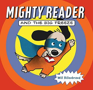 portada Mighty Reader and the big Freeze (in English)