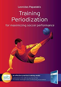portada Training Periodization: For Maximizing Soccer Performance (en Inglés)