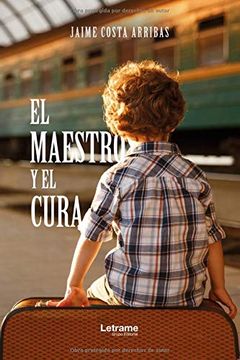 portada El Maestro y el Cura (in Spanish)