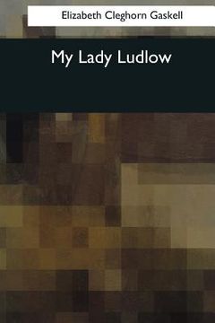 portada My Lady Ludlow (en Inglés)