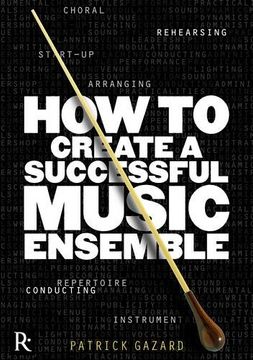 portada How to Create a Successful Music Ensemble (en Inglés)