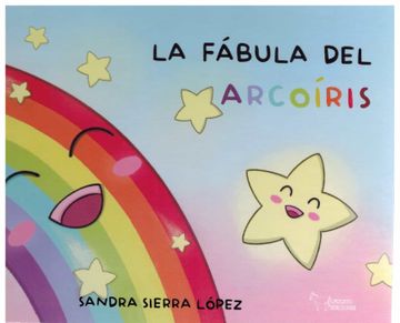 portada La Fabula del Arcoiris (in Spanish)