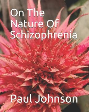 portada On The Nature Of Schizophrenia