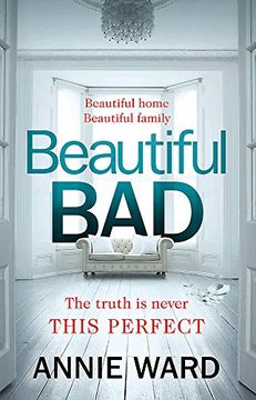portada Beautiful Bad: The Most Hotly-Anticipated Thriller of 2019 (in English)