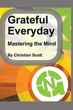 portada Grateful Everyday: Mastering the Mind (en Inglés)