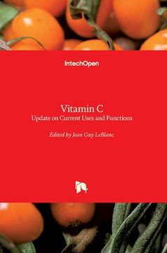 portada Vitamin C: an Update on Current Uses and Functions (in English)