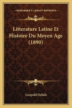 portada Litterature Latine Et Histoire Du Moyen Age (1890) (in French)