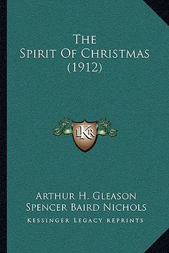 portada the spirit of christmas (1912) (en Inglés)