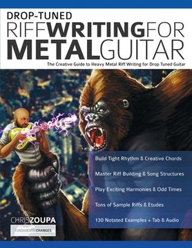 portada Drop-Tuned Riff Writing for Metal Guitar: The Creative Guide to Heavy Metal Riff Writing for Drop Tuned Guitar (en Inglés)
