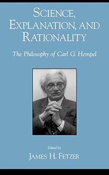 portada Science, Explanation, and Rationality: The Philosophy of Carl g. Hempel (en Inglés)
