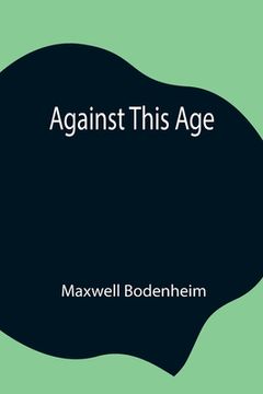 portada Against This Age (en Inglés)