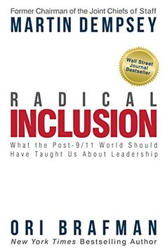 portada Radical Inclusion: What the Post-9/11 World Should Have Taught us About Leadership (en Inglés)