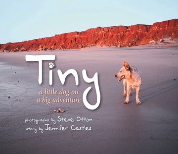 portada Tiny: A Little Dog on a Big Adventure (en Inglés)