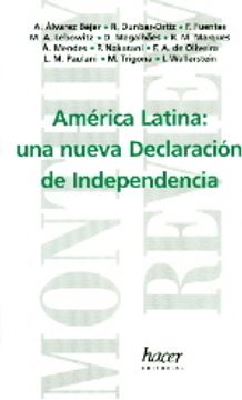 portada América latina - una nueva declaracion de independencia