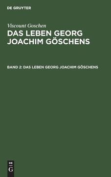 portada Das Leben Georg Joachim Goschens: Bd. 2 (in German)