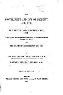 portada The Conveyancing and Law of Property Act, 1881 (en Inglés)