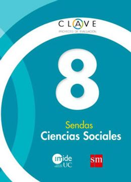 portada Ciencias Sociales 8° Básico - Clave Sendas (in Spanish)
