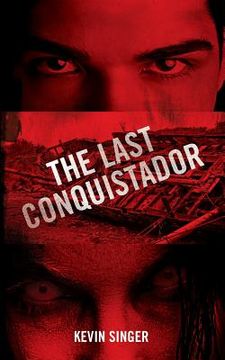 portada The Last Conquistador (en Inglés)