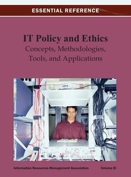 portada IT Policy and Ethics: Concepts, Methodologies, Tools, and Applications Vol 3 (en Inglés)