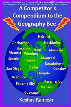 portada A Competitor's Compendium to the Geography Bee (in English)