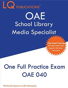 portada Oae School Library Media Specialist: One Full Practice Exam - Free Online Tutoring Included (en Inglés)