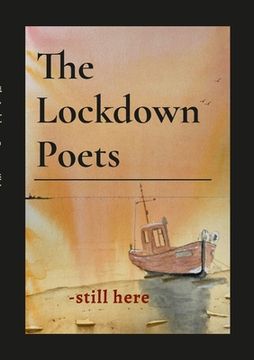 portada The Lockdown Poets: - still here (en Inglés)