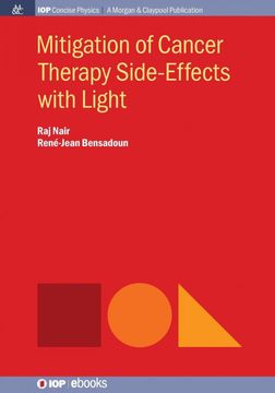 portada Mitigation of Cancer Therapy Side-Effects With Light (Iop Concise Physics) (en Inglés)