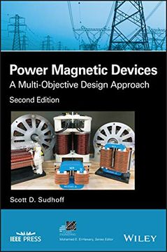 portada Power Magnetic Devices: A Multi–Objective Design Approach (Ieee Press Series on Power and Energy Systems) (en Inglés)