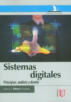 portada Sistemas Digitales. Principios, Análisis y Diseño (in Spanish)