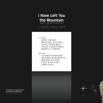 portada I Have Left you the Mountain (Albanian Pavilion 15Th Venice Architecture Biennale) + Vinyl lp
