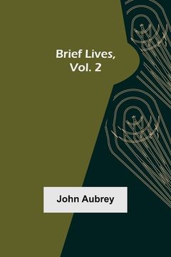 portada Brief Lives, Vol. 2