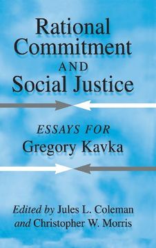 portada Rational Commitment and Social Justice: Essays for Gregory Kavka (en Inglés)