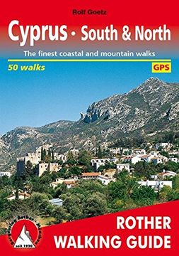 portada Cyprus South & North (Zypern · Süd & Nord - englische Ausgabe): The finest coastal and mountain walks. 50 walks. With GPS tracks: The Finest Valley and Mountain Walks (Rother Walking Guides - Europe) (in English)