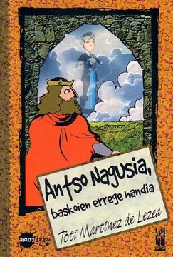 portada Antso Nagusia, Baskoien Errege Handia (in Basque)