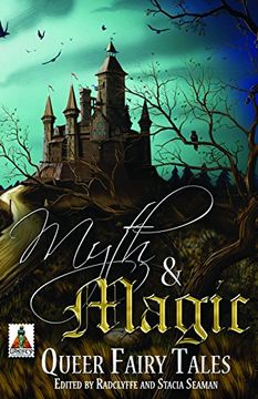 portada Myth and Magic: Queer Fairy Tales (en Inglés)