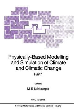 portada Physically-Based Modelling and Simulation of Climate and Climatic Change: Part 1 (en Inglés)