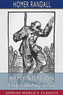 portada Army Boys on the Firing Line (Esprios Classics) 