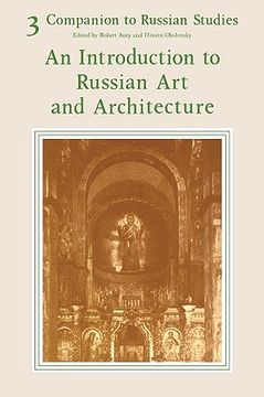 portada Companion to Russian Studies: Introduction to Russian art and Architecture v. 3 (en Inglés)