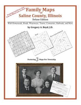 portada Family Maps of Saline County, Illinois (in English)