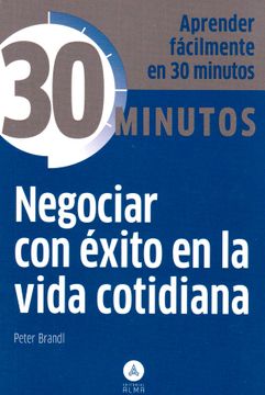 portada Negociar con Exito en la Vida Cotidiana (in Spanish)
