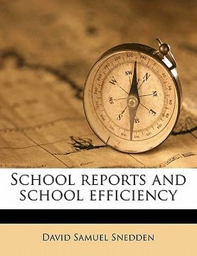portada school reports and school efficiency (en Inglés)