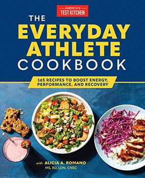 portada The Everyday Athlete Cookbook: 165 Recipes to Boost Energy, Performance, and Recovery (in English)