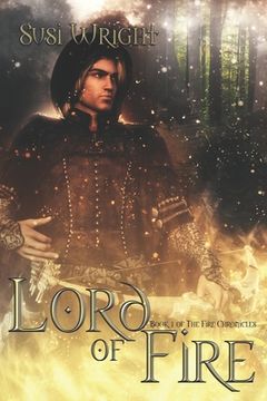 portada Lord of Fire: #1 The Fire Chronicles (en Inglés)
