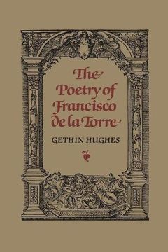 portada The Poetry of Francisco de la Torre (en Inglés)
