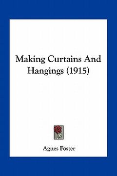 portada making curtains and hangings (1915) (in English)